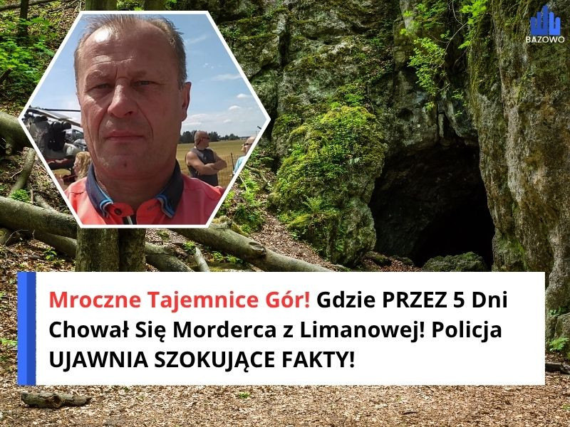 Mroczne Tajemnice Gór! Gdzie PRZEZ 5 Dni Chował Się Morderca z Limanowej! Policja UJAWNIA SZOKUJĄCE FAKTY!